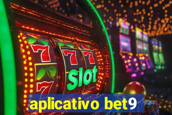 aplicativo bet9