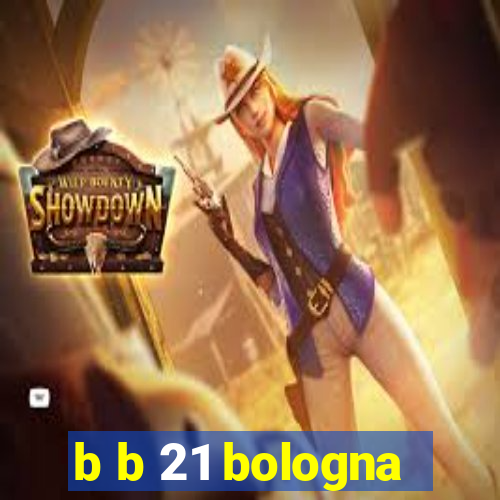 b b 21 bologna