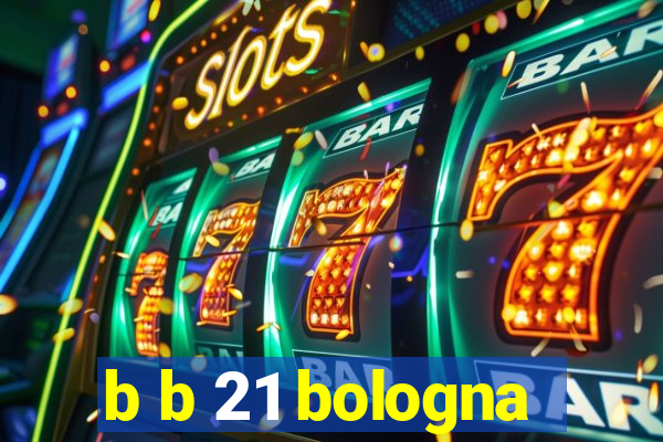 b b 21 bologna