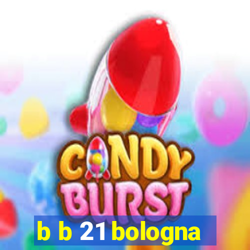 b b 21 bologna