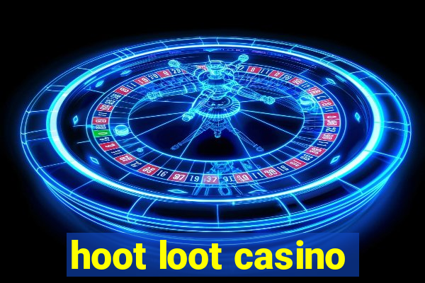 hoot loot casino