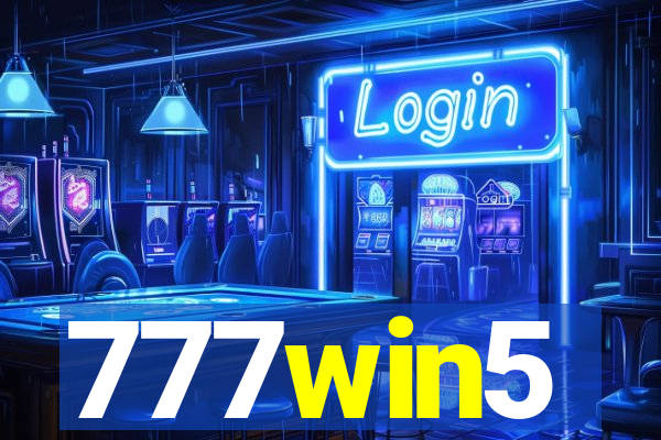 777win5