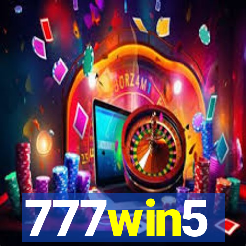 777win5