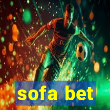 sofa bet