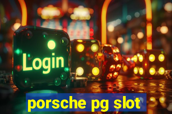 porsche pg slot