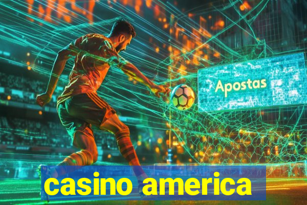 casino america