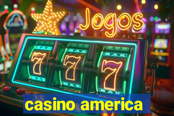 casino america