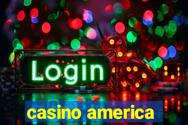 casino america