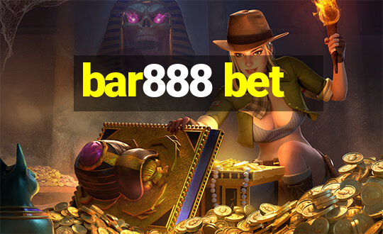 bar888 bet