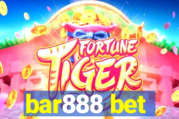 bar888 bet