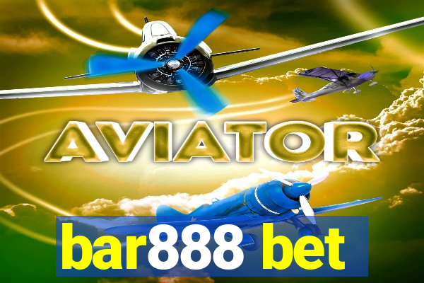 bar888 bet