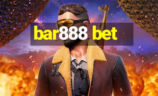 bar888 bet