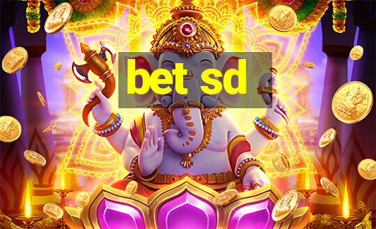 bet sd