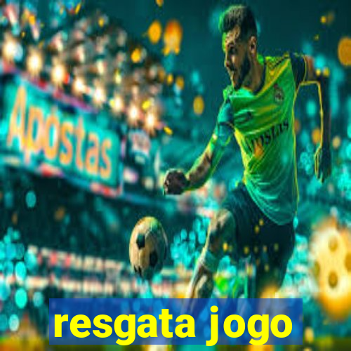 resgata jogo