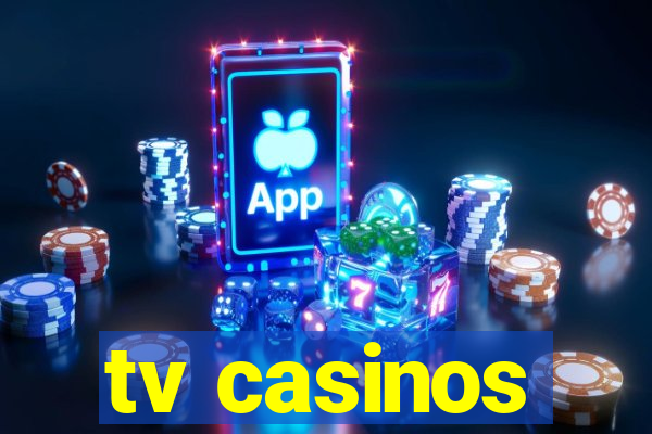 tv casinos