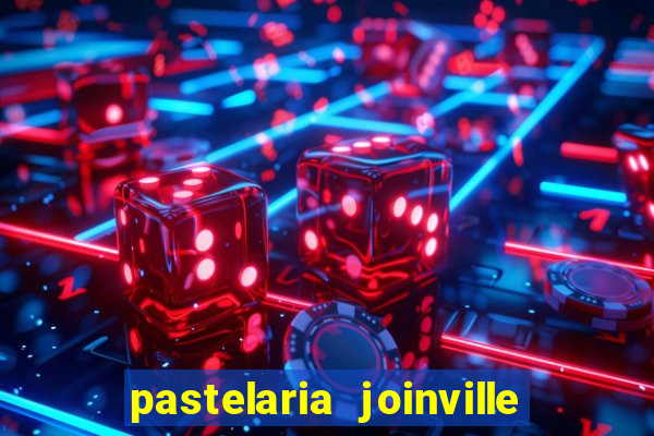 pastelaria joinville zona sul