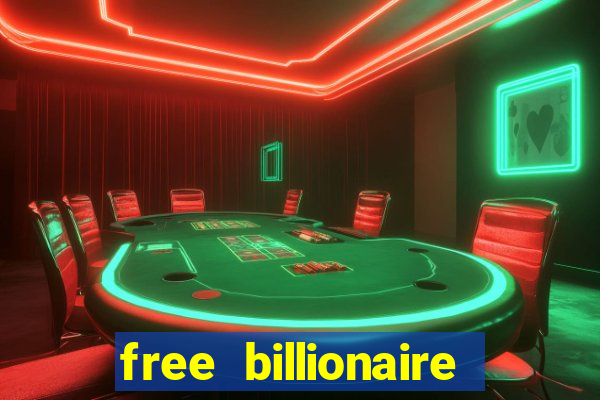 free billionaire casino chips