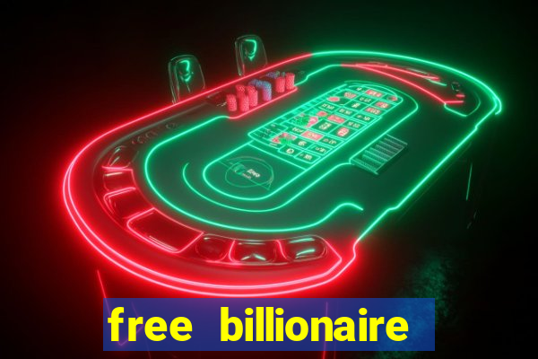 free billionaire casino chips