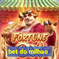 bet do milhao