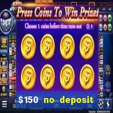 $150 no deposit bonus codes captain jack casino 2019