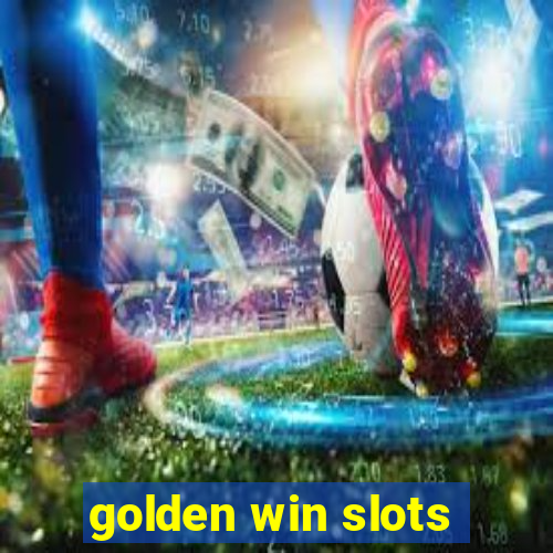 golden win slots