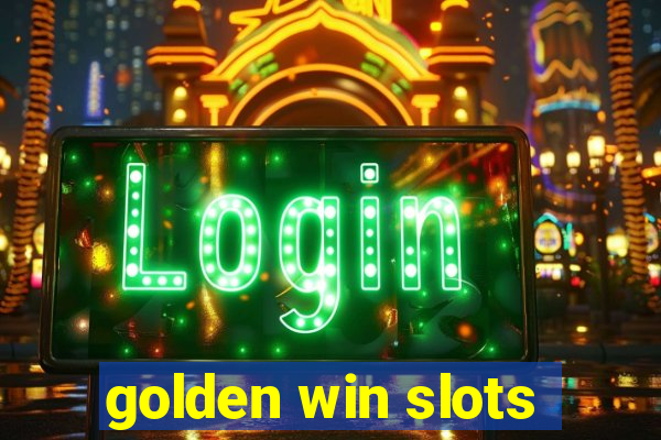 golden win slots