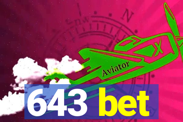 643 bet