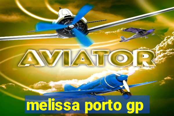 melissa porto gp