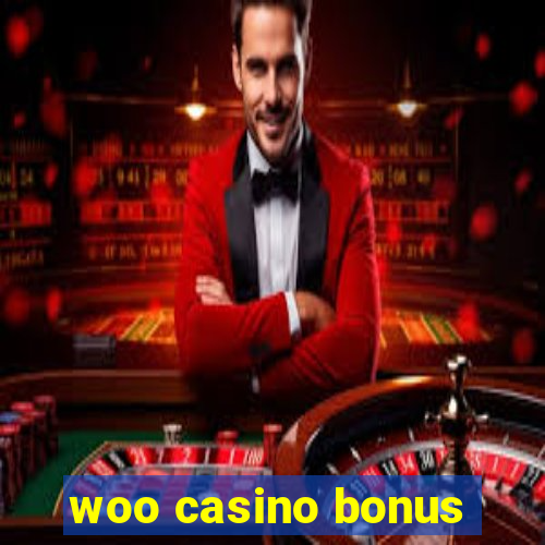 woo casino bonus