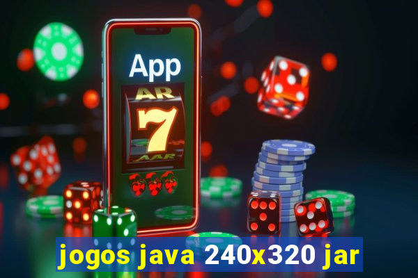 jogos java 240x320 jar