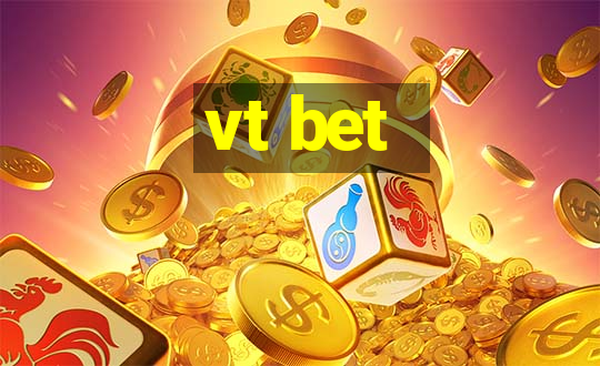 vt bet