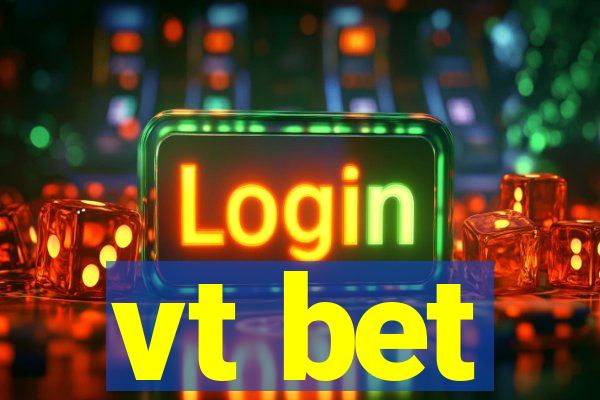 vt bet