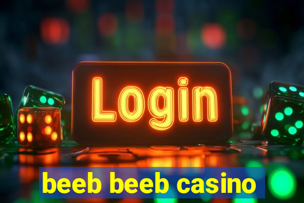 beeb beeb casino