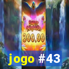 jogo #43