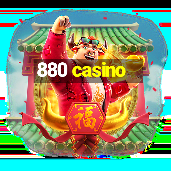 880 casino