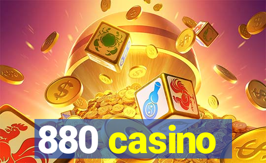 880 casino