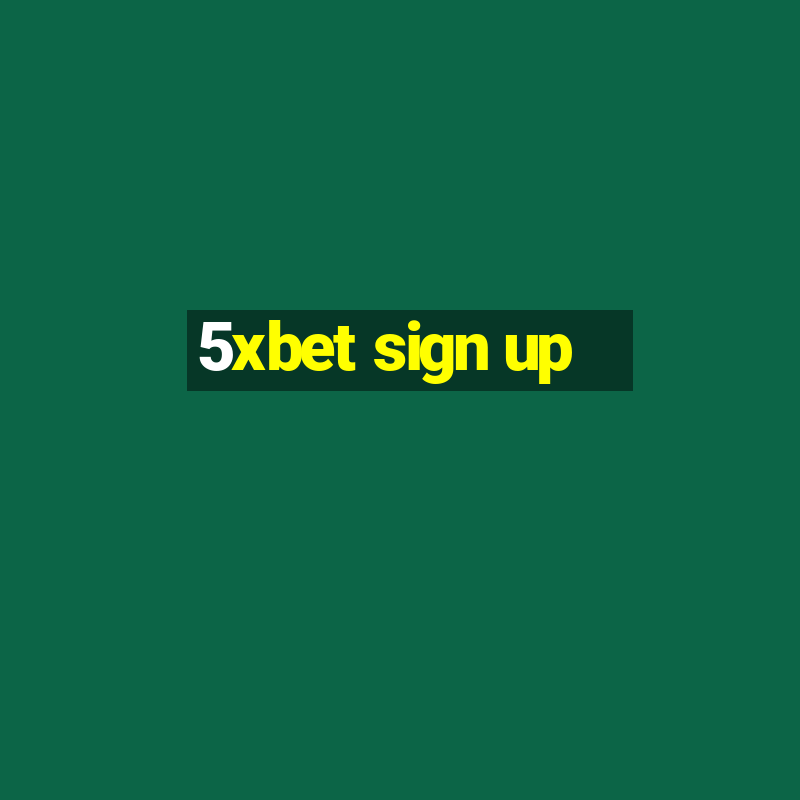 5xbet sign up