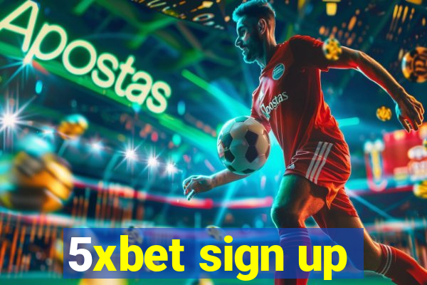 5xbet sign up