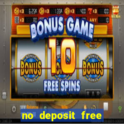 no deposit free casino cash