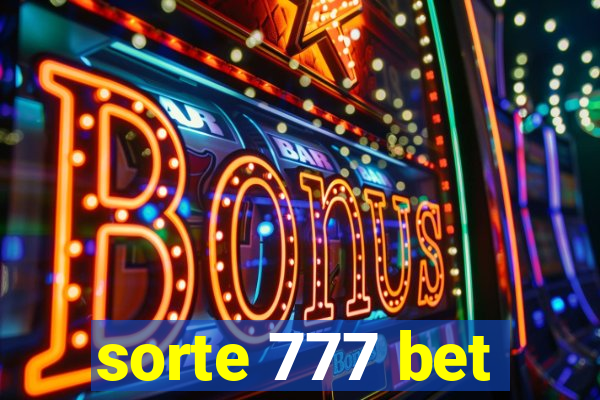 sorte 777 bet