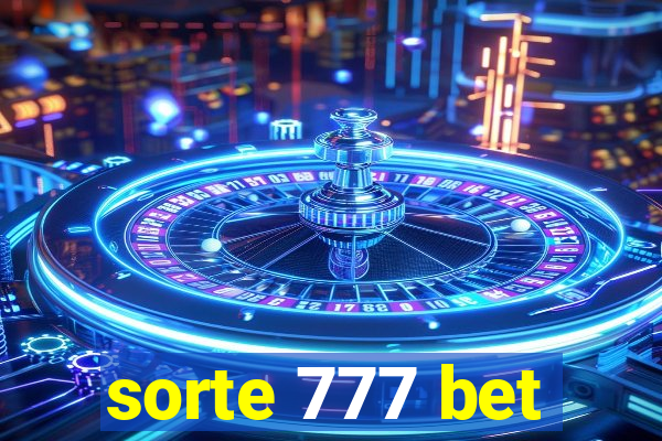 sorte 777 bet