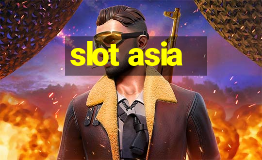 slot asia