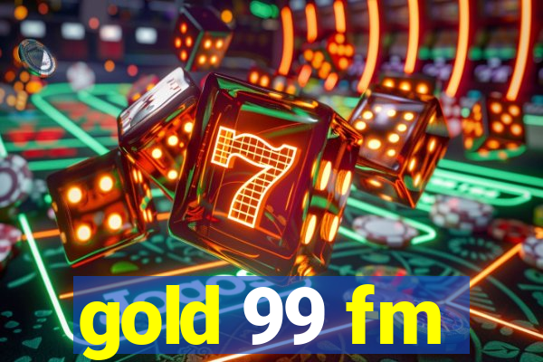 gold 99 fm