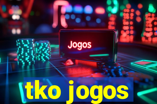 tko jogos