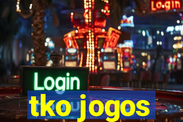 tko jogos