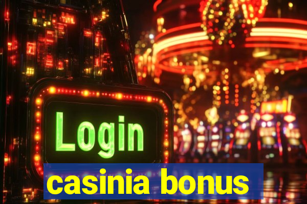 casinia bonus