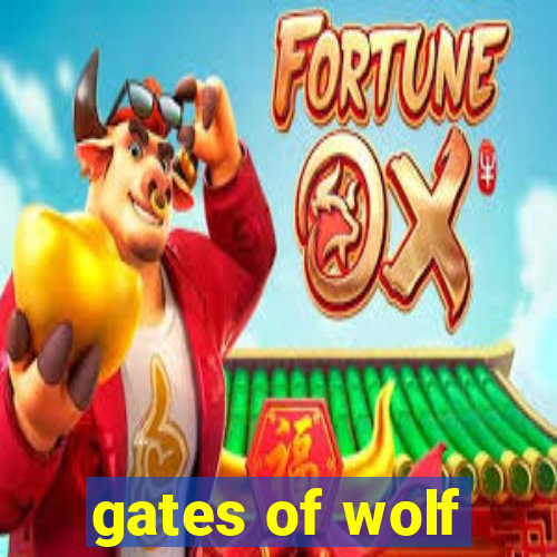 gates of wolf