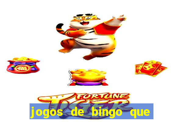 jogos de bingo que ganha dinheiro no pix