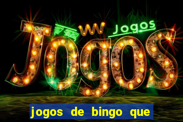 jogos de bingo que ganha dinheiro no pix