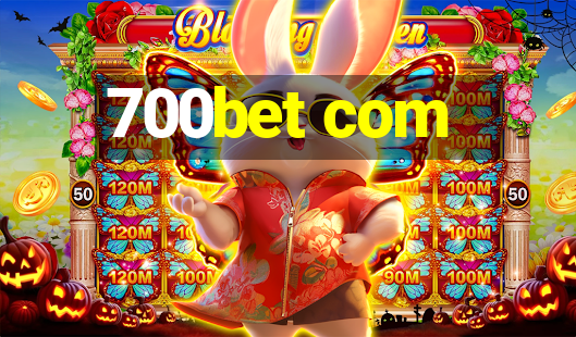 700bet com